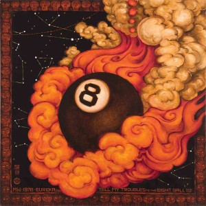 1978-81_Tell-My-Troubles-to-the-Eight-Ball-(Eureka)_48x48